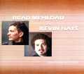 Brad Mehldau,Kevin Hays ブラッド・メルドー/California,USA 2013