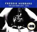 Freddie Hubbard フレディ・ハバード/Live Years 1970-1973