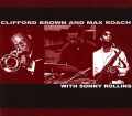 Clifford Brown,Max Roach,Sonny Rollins/1955-1956
