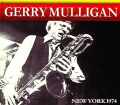 Gerry Mulligan ジェリー・マリガン/New York,USA 1974