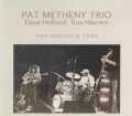 Pat Metheny,Dave Holland,Roy Haynes パット・メセニー/Pa,USA 1990