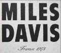 Miles Davis マイルス・デイビス/France 1973