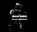 Miles Davis マイルス・デイヴィス/London,England 1973