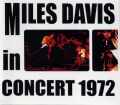 Miles Davis マイルス・デイビス/In Concert 1972