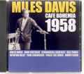 MILES DAVIS マイルス・デイビス/CAFE BOHEMIA 1958