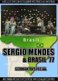 Sergio Mendes and Brasil '77 セルジオ・メンデス/Germany TV Special