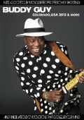 Buddy Guy バディ・ガイ/Colorado,USA 2013 & more