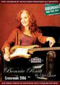 Bonnie Raitt & Lyle Lovett ボニー・レイット/Crossroads 2006