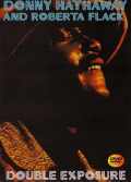 Donny Hathaway,Roberta Flack ダニー・ハサウェイ/1971-1972