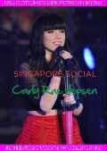 Carly Rae Jepsen カーリー・レイ・ジェプセン/Singapore 2013