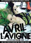 Avril Vavigne アヴリル・ラヴィーン/Brazil 2011