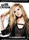 Avril Lavigne アヴリル・ラヴィーン/TV Compilation 2011