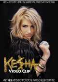 Ke$ha ケシャ/Video Clip Collection 2013