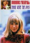 MARIANNE FAITHFULL マリアンヌ・フェイスフル/THOSE WERE THE DAYS