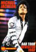 Michael Jackson マイケル・ジャクソン/Bad Tour Revisited 1988