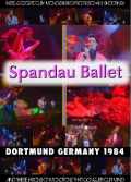 Spandau Ballet スパンダー・バレエ/Germany 1984