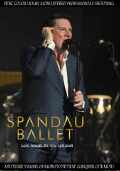 Spandau Ballet スパンダー・バレエ/CA,USA 2015