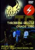 THROBBING GRISTLE スロッビング・グリッスル/CHAOS 1980