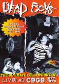 DEAD BOYS デッド・ボーイズ/LIVE!AT CBGB 1977-78