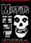 Misfits ミスフィッツ/Sao Paulo,Brazil 2008