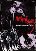 New York Dolls ニューヨーク・ドールズ/LIVE AT THE MATRIX 1973