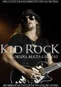 Kid Rock キッド・ロック/Italy 2010