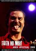 Faith No More フェイス・ノー・モア/Area 4 Festival 2009 & more