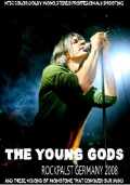 Young Gods ヤング・ゴッズ/Germany 2008