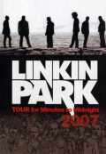 Linkin Park リンキン・パーク/Tour 2007 Live Compilation