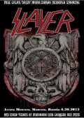 Slayer スレイヤー/Russia 2012