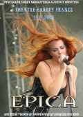 Epica エピカ/Theatre Barbey,France 2008