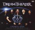Dream Theater ドリーム・シアター/Osaka,Japan 2014