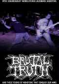 Brutal Truth ブルータル・トゥルース/New York,USA 2009