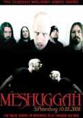 Meshuggah メシュガー/Florida,USA 2008
