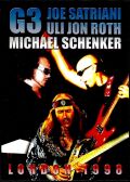 Joe Satriani,Uli Jon Roth,Michael Schenker,G3 ジョー・サトリアーニ マイケル・シェンカー ウリ・ジョン・ロート/London 1998
