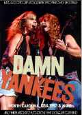 Damn Yankees ダム・ヤンキース/North Carolina,USA 1993 & more