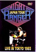 Night Ranger ナイト・レンジャー/Live In Tokyo 1983