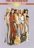Runaways ランナウェイズ/Tokyo,Japan 1977 & more