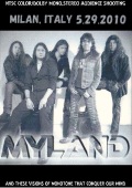 Myland マイランド/Italy 2010