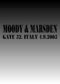MOODY＆MARSDEN/GATE 52.ITALY 2005