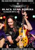 Black Star Riders ブラック・スター・ライダース/CA,USA 2014 & more