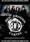 Red Dragon Cartel レッド・ドラゴン・カーテル/CA,USA 2015