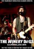 Winery Dogs ワイナリー・ドッグス/California,USA 2014