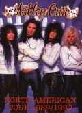 Motley Crue モトリー・クルー/Missouri 1989 & New York 1990