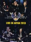 Journey ジャーニー/Tokyo,Japan 2013 & more