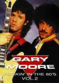 Gary Moore ゲイリー・ムーア/TV Collection 80's Vol.2