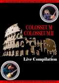 Colosseum Colosseum II コロシアム/Live Compilation