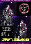 Velvet Revolver ヴェルヴェッド・リヴォルヴァー/Germany & Holland 2008
