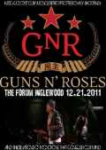 Gun's N' Roses ガンズ・アンド・ローゼス/California,USA 2011