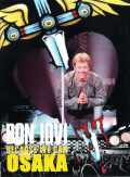 Bon Jovi ボン・ジョヴィ/Osaka,Japan 2013